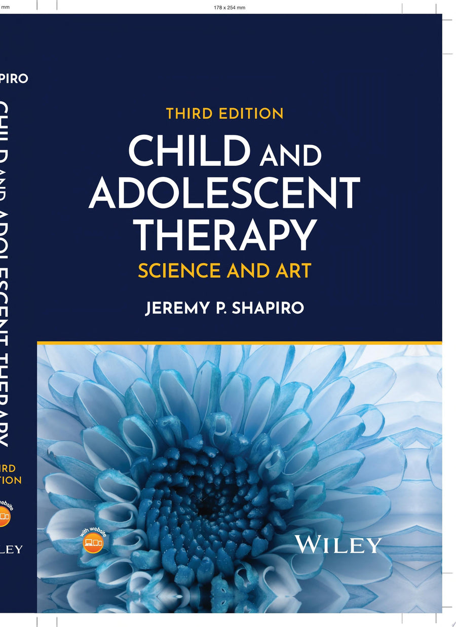 Child and Adolescent Therapy Science and Art