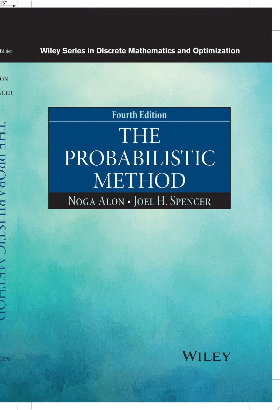 The Probabilistic Method