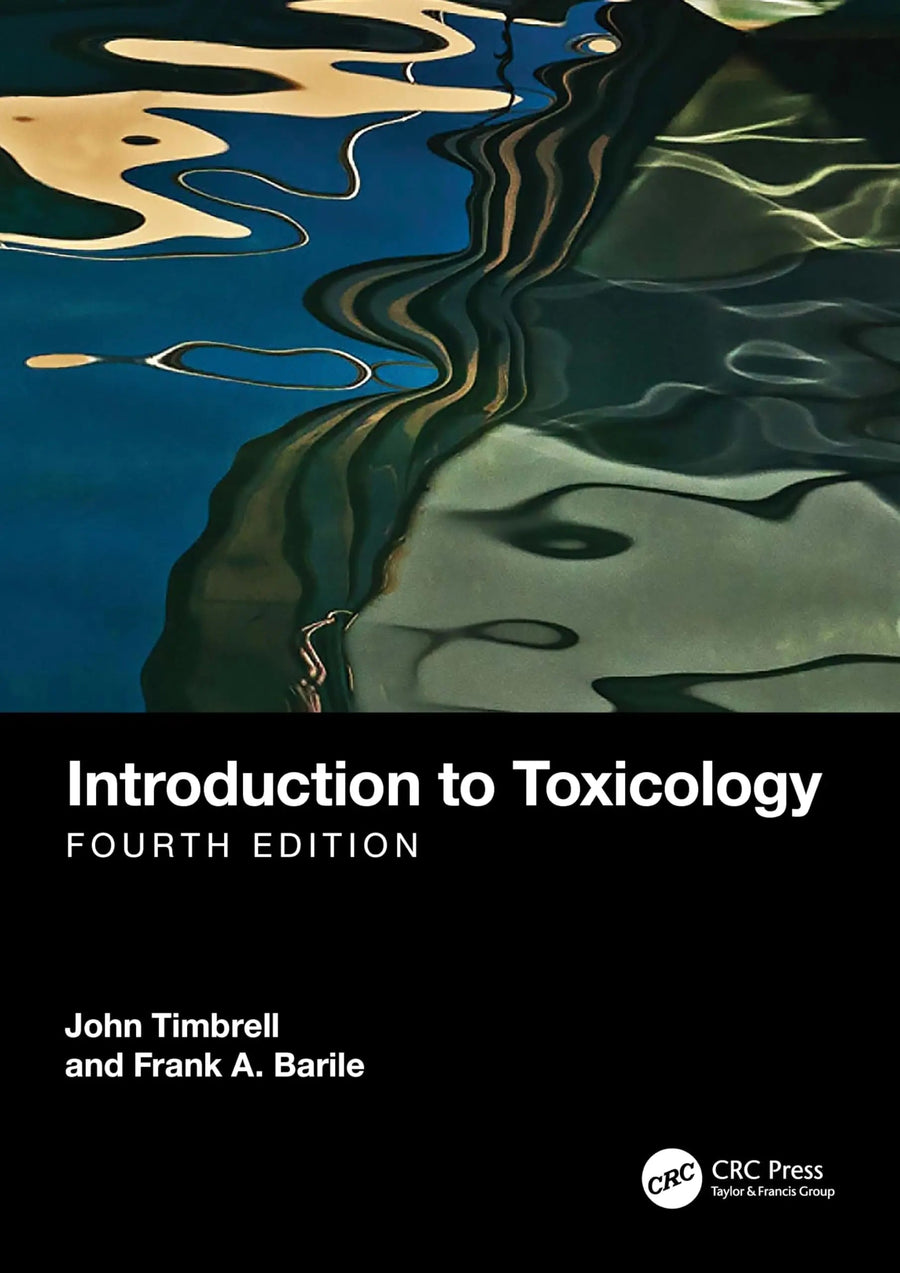 Introduction to Toxicology by John A. Timbrell