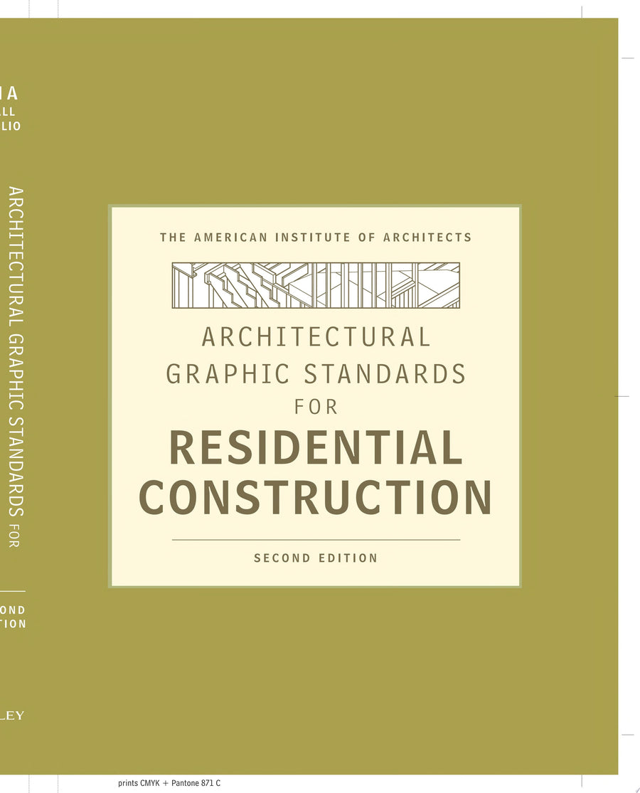 Architectural Graphic Standards for Residential Construction