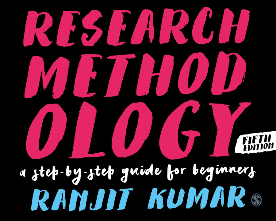 Research Methodology A Step-by-Step Guide for Beginners