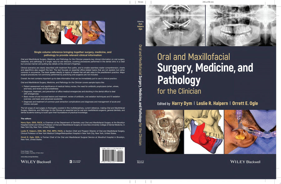 Oral and Maxillofacial Surgery, Medicine, and Pathology for the Clinician by Harry Dym