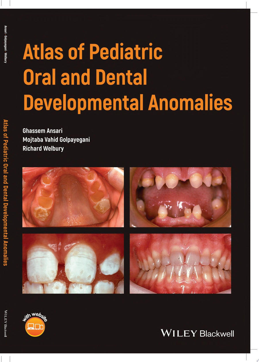 Atlas of Pediatric Oral and Dental Developmental Anomalies