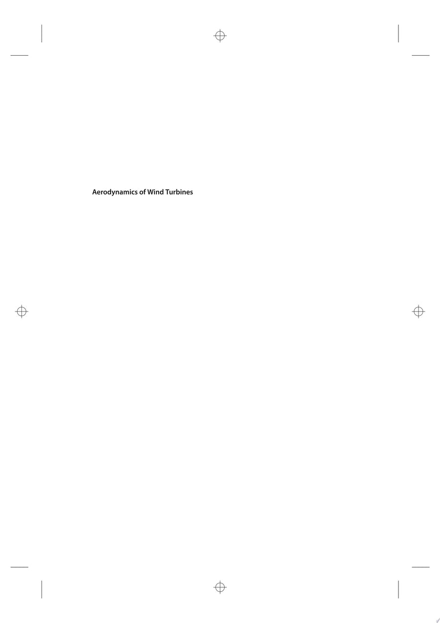 Aerodynamics of Wind Turbines A Physical Basis for Analysis and Design by Sven Schmitz