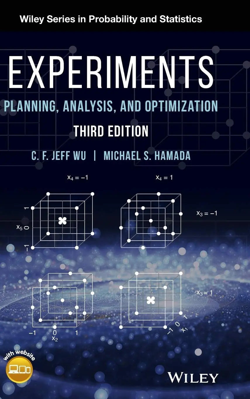 Experiments Planning, Analysis, and Optimization by C. F. Jeff Wu
