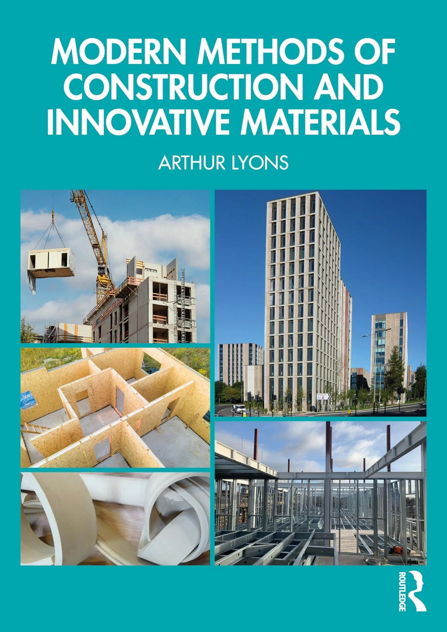 Modern Methods of Construction and Innovative Materials by Arthur Lyons