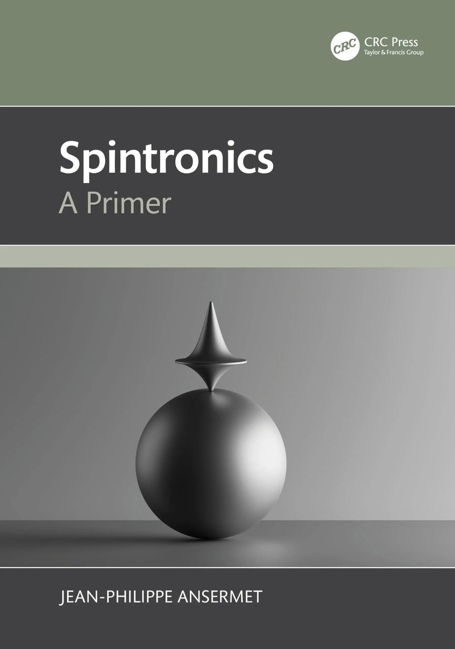 Spintronics A Primer by Jean-Philippe Ansermet