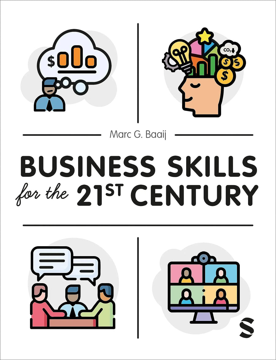 Business Skills for the 21st Century by Marc G. Baaij