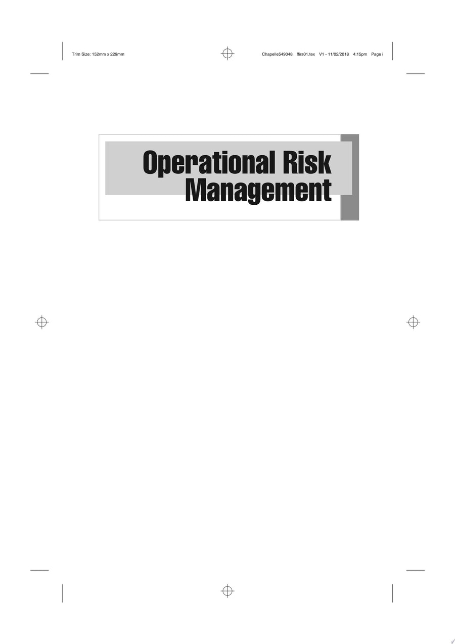 Operational Risk Management Best Practices in the Financial Services Industry by Ariane Chapelle