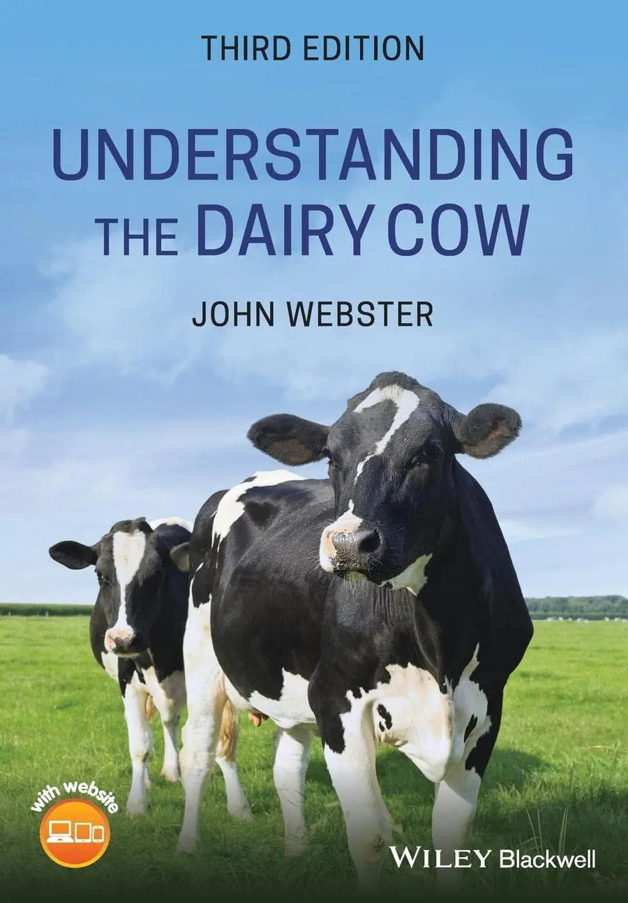 Understanding the Dairy Cow by John Webster