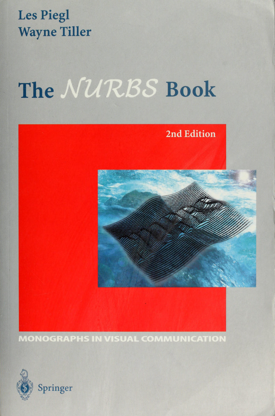 The NURBS Book by Les Piegl