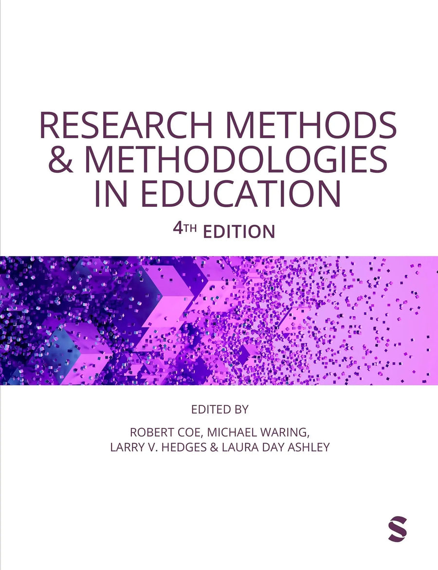 Research Methods and Methodologies in Education by Robert Coe