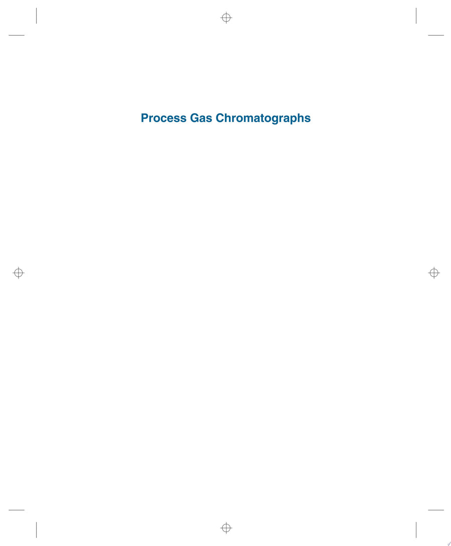 Process Gas Chromatographs Fundamentals, Design and Implementation