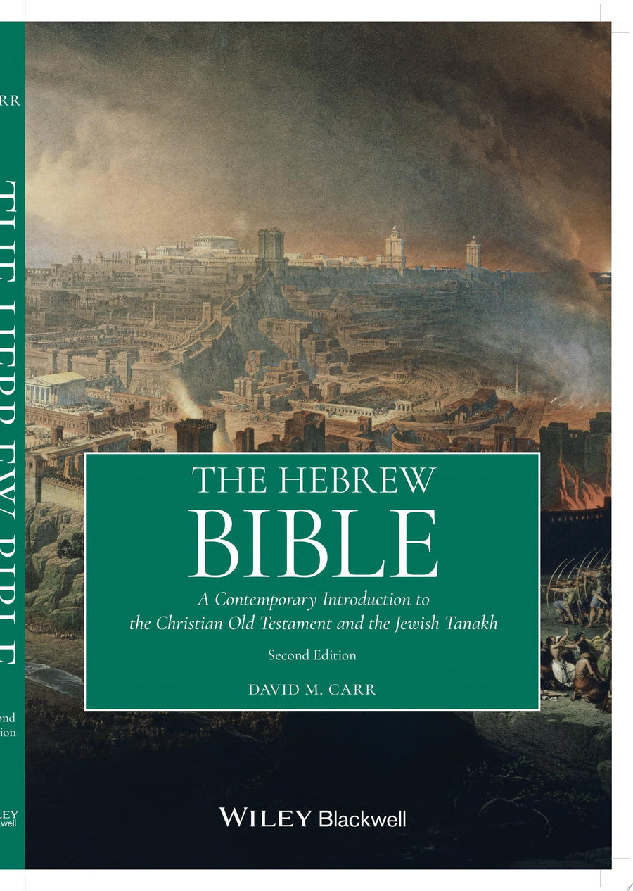The Hebrew Bible A Contemporary Introduction to the Christian Old Testament and the Jewish Tanakh
