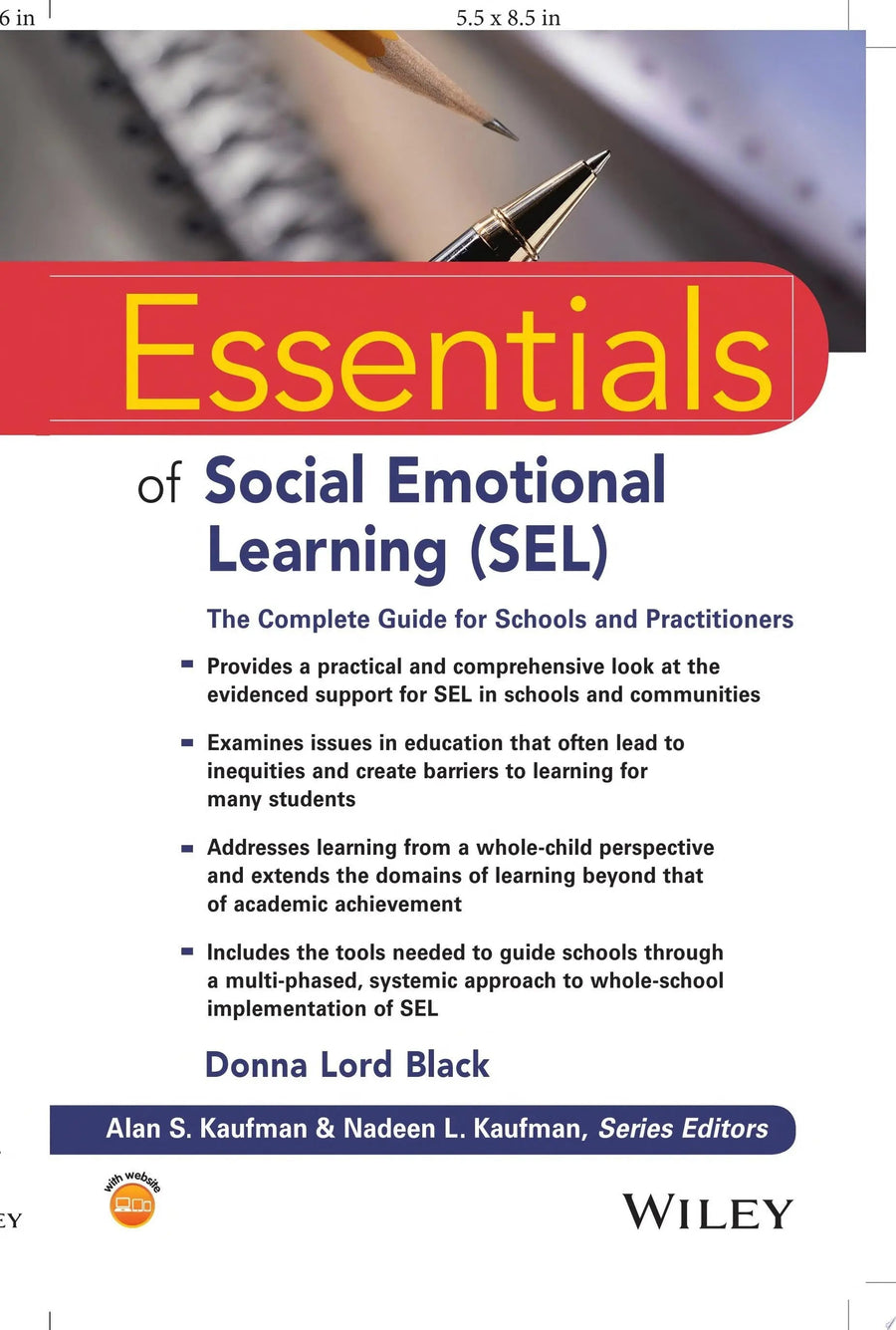 Essentials of Social Emotional Learning (SEL) The Complete Guide for Schools and Practitioners by Donna Lord Black