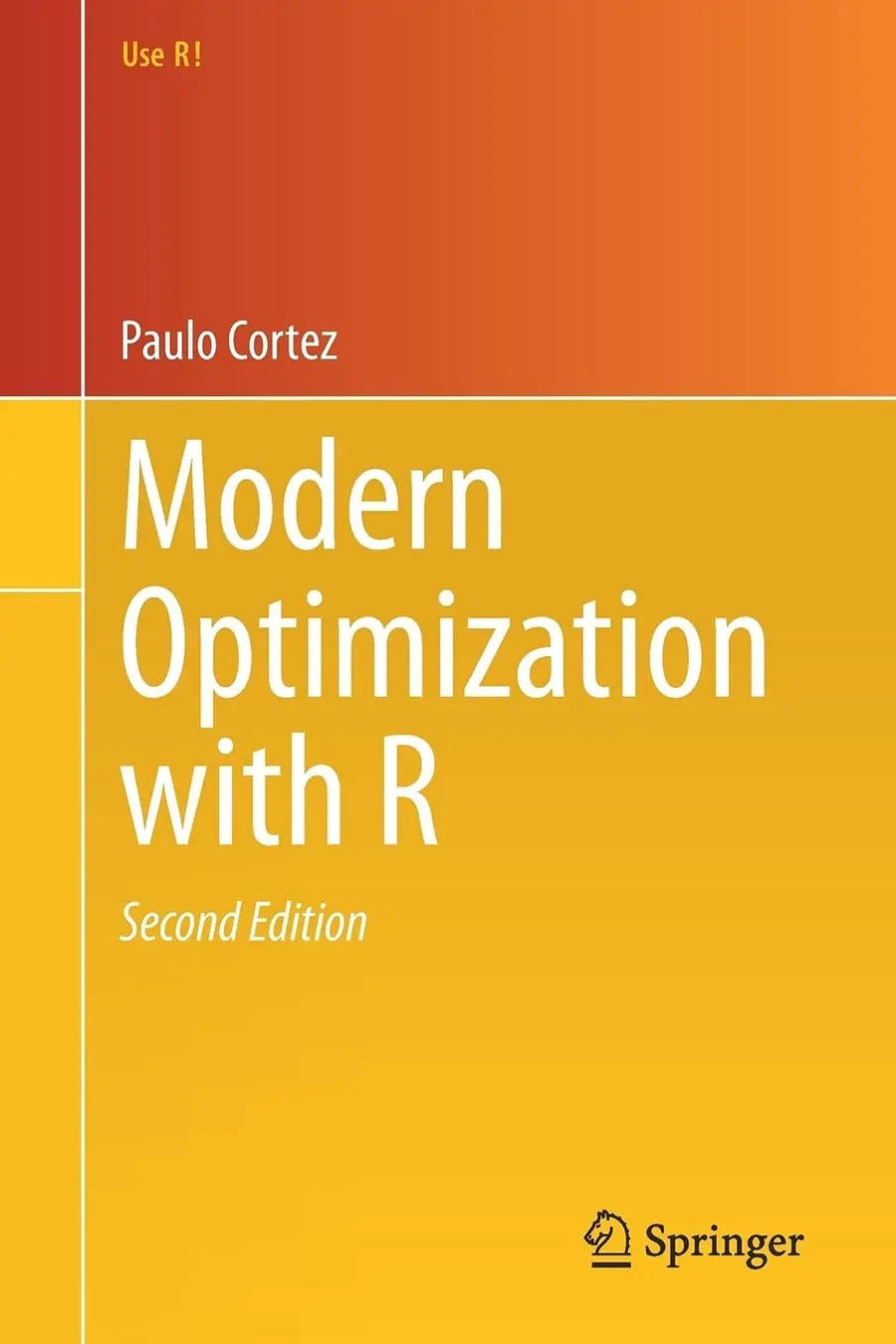Modern Optimization with R by Paulo Cortez