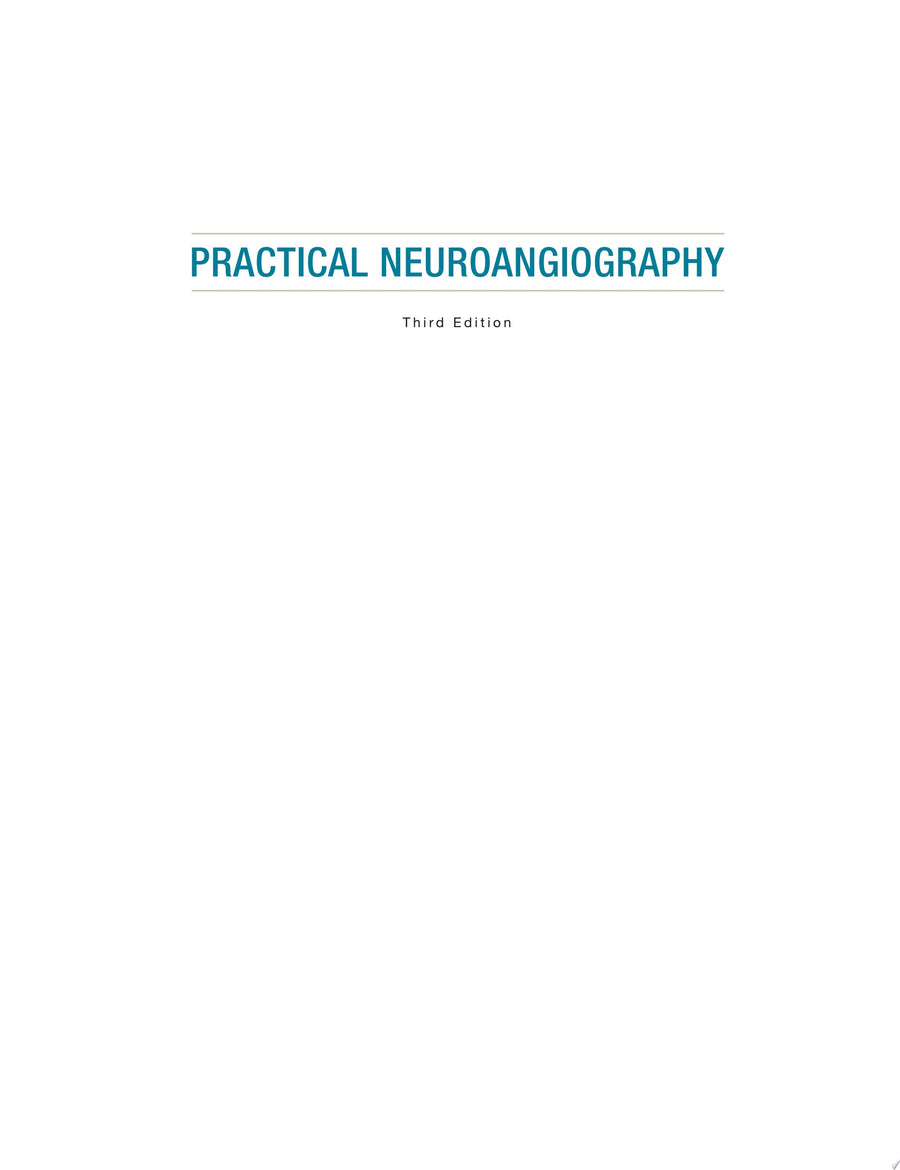 Practical Neuroangiography by Pearse Morris