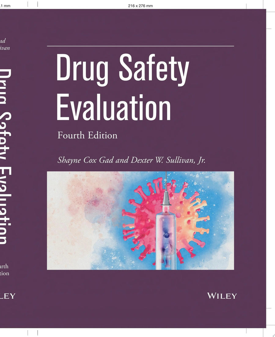 Drug Safety Evaluation by Shayne Cox Gad