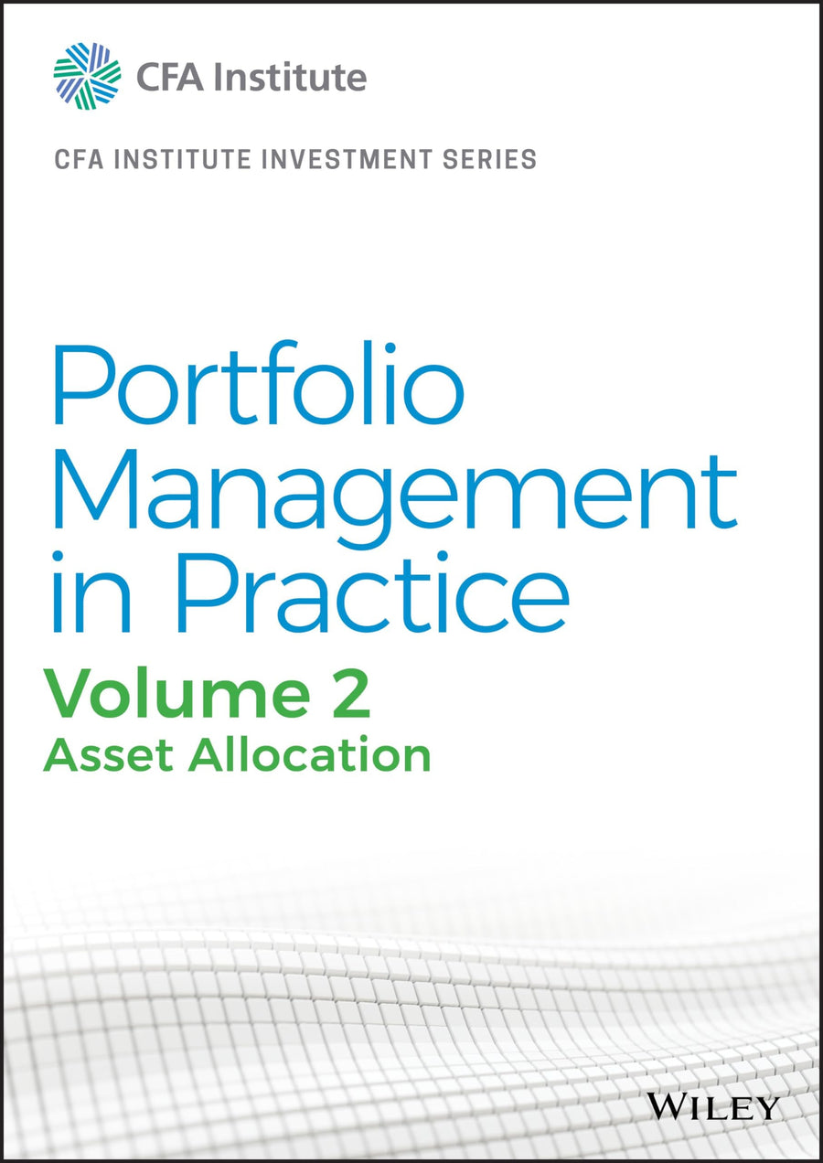 Portfolio Management in Practice, Volume 2 Asset Allocation