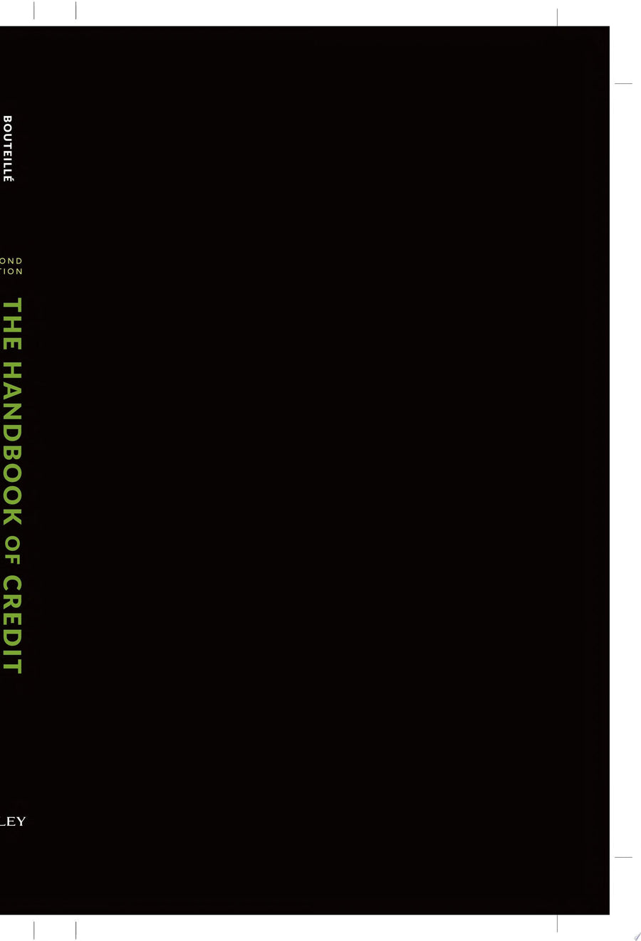 The Handbook of Credit Risk Management Originating, Assessing, and Managing Credit Exposures