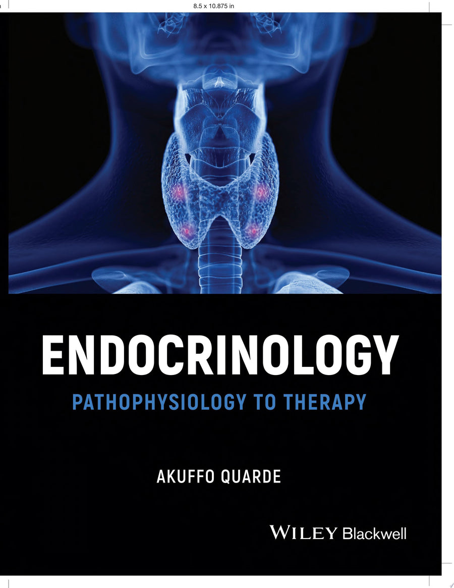 Endocrinology Pathophysiology to Therapy
