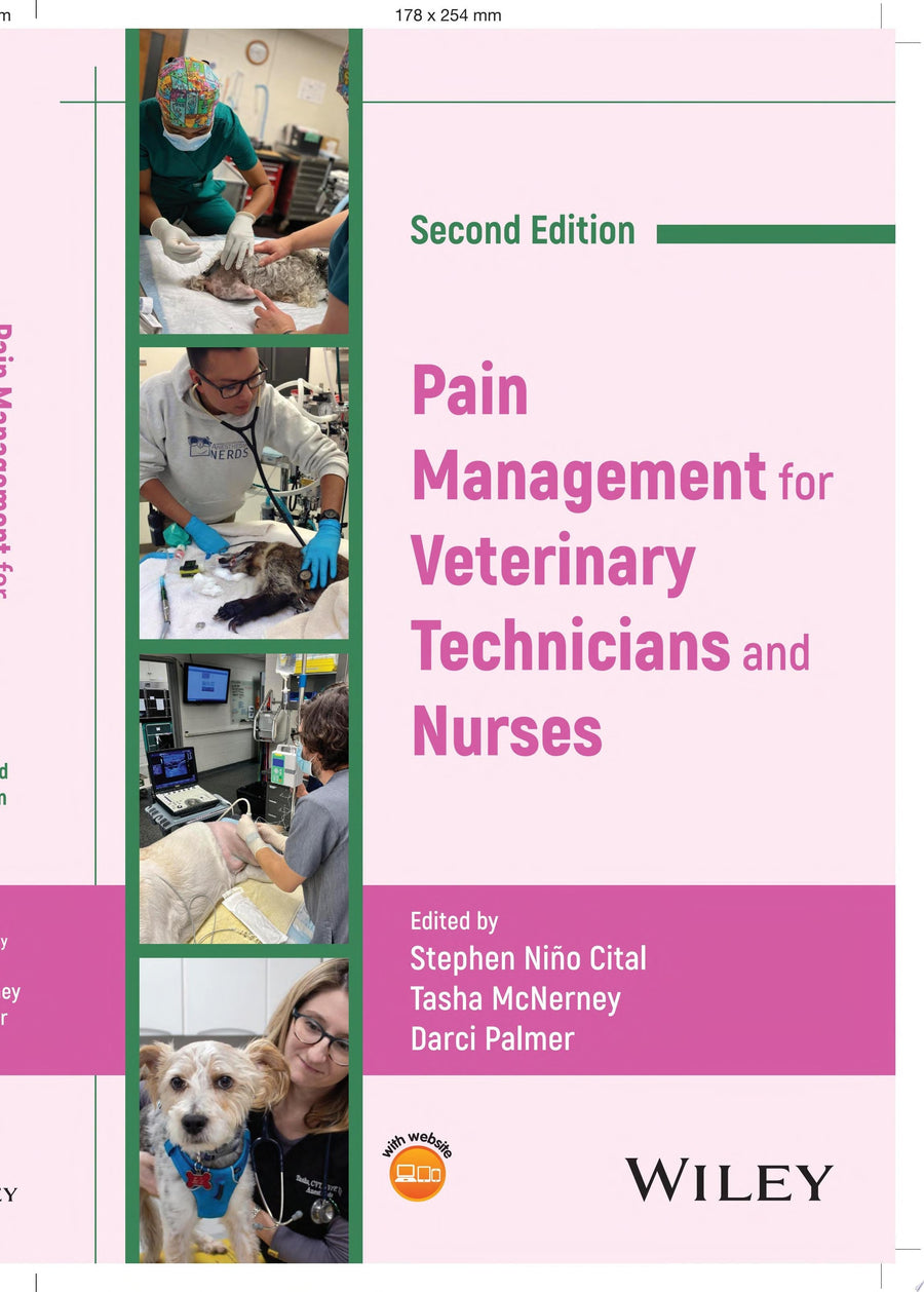 Pain Management for Veterinary Technicians and Nurses