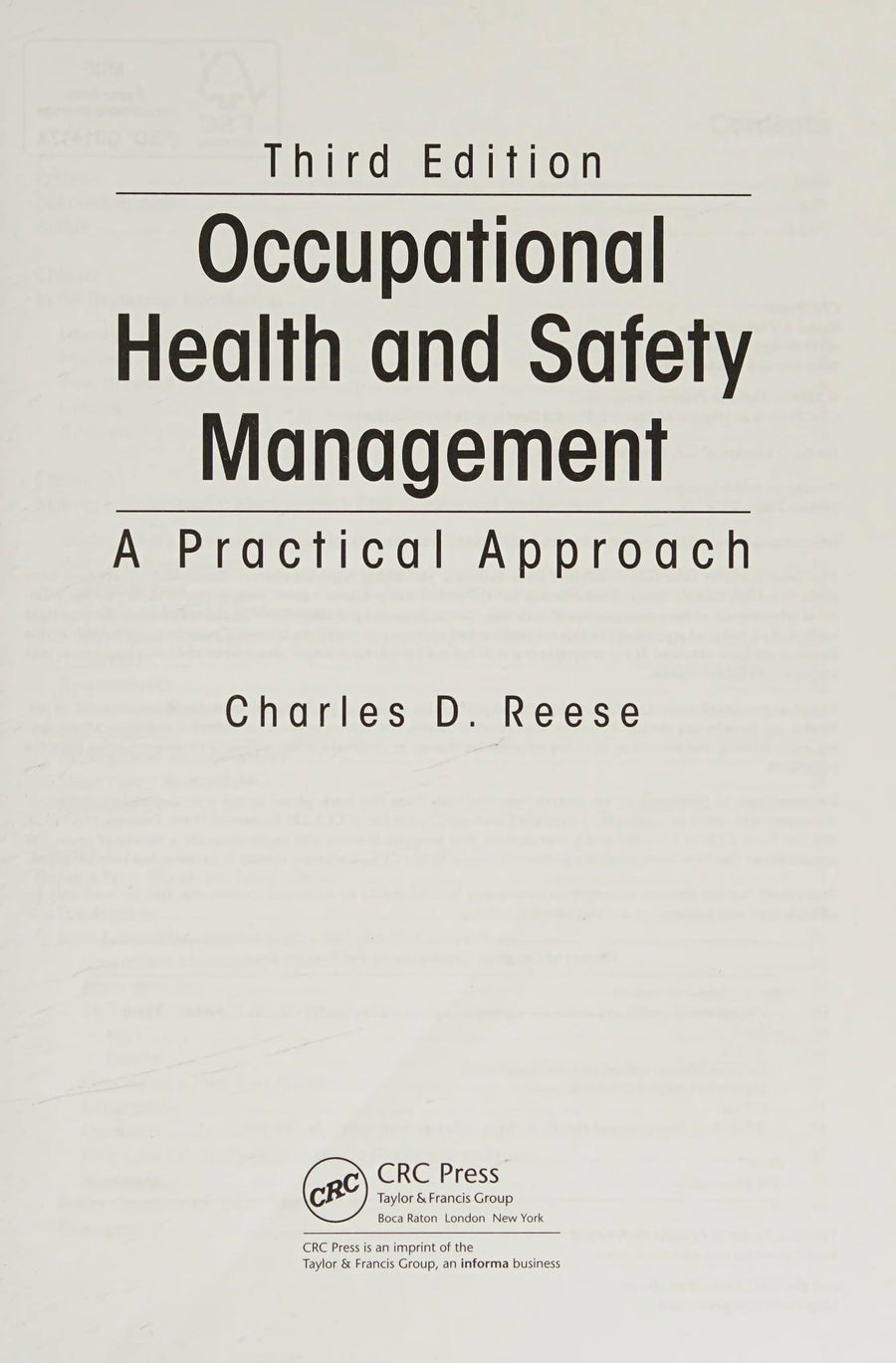 Occupational Health and Safety Management A Practical Approach, Third Edition by Charles D. Reese
