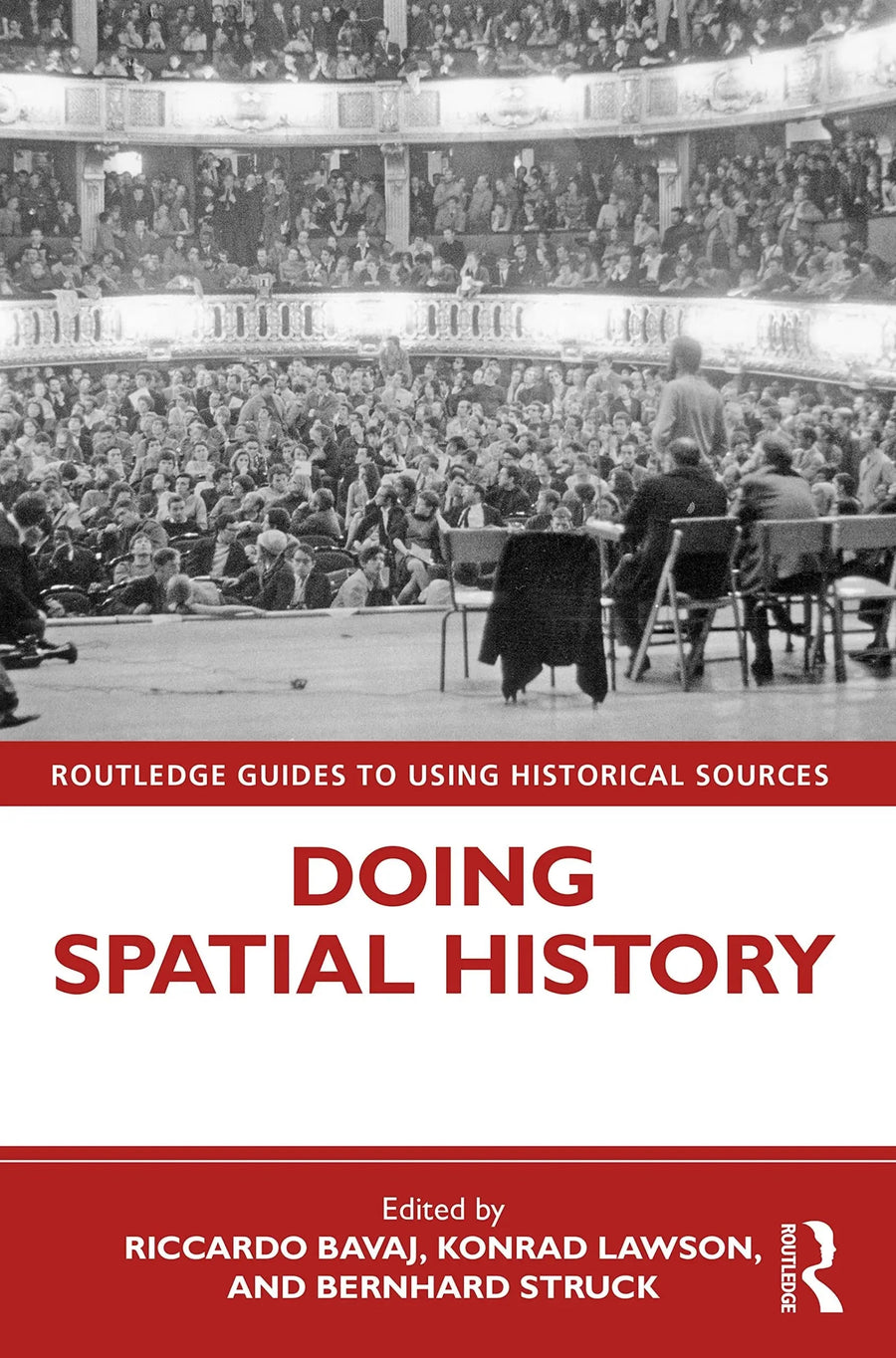 Doing Spatial History by Riccardo Bavaj