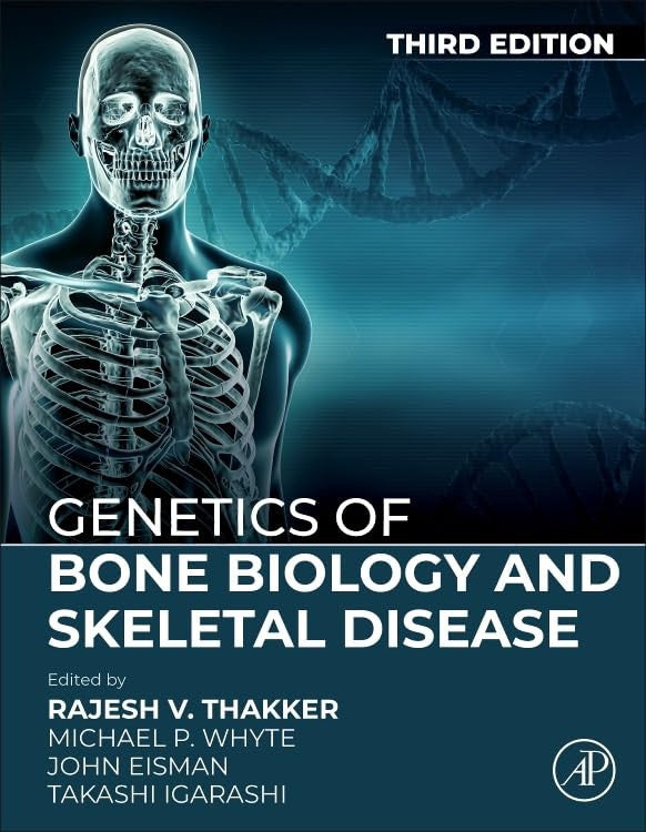 Genetics of Bone Biology and Skeletal Disease