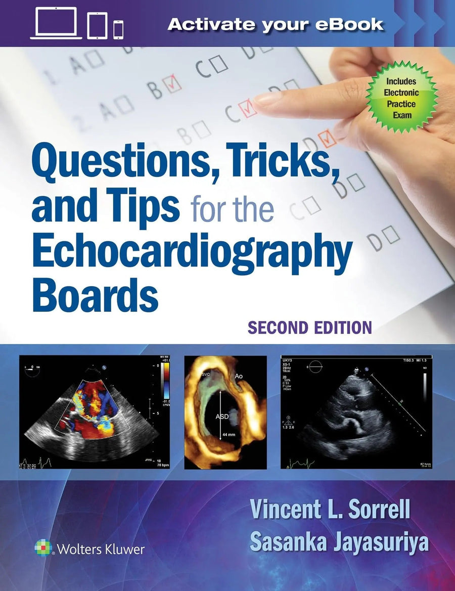 Questions, Tricks, and Tips for the Echocardiography Boards by Vincent L. Sorrell