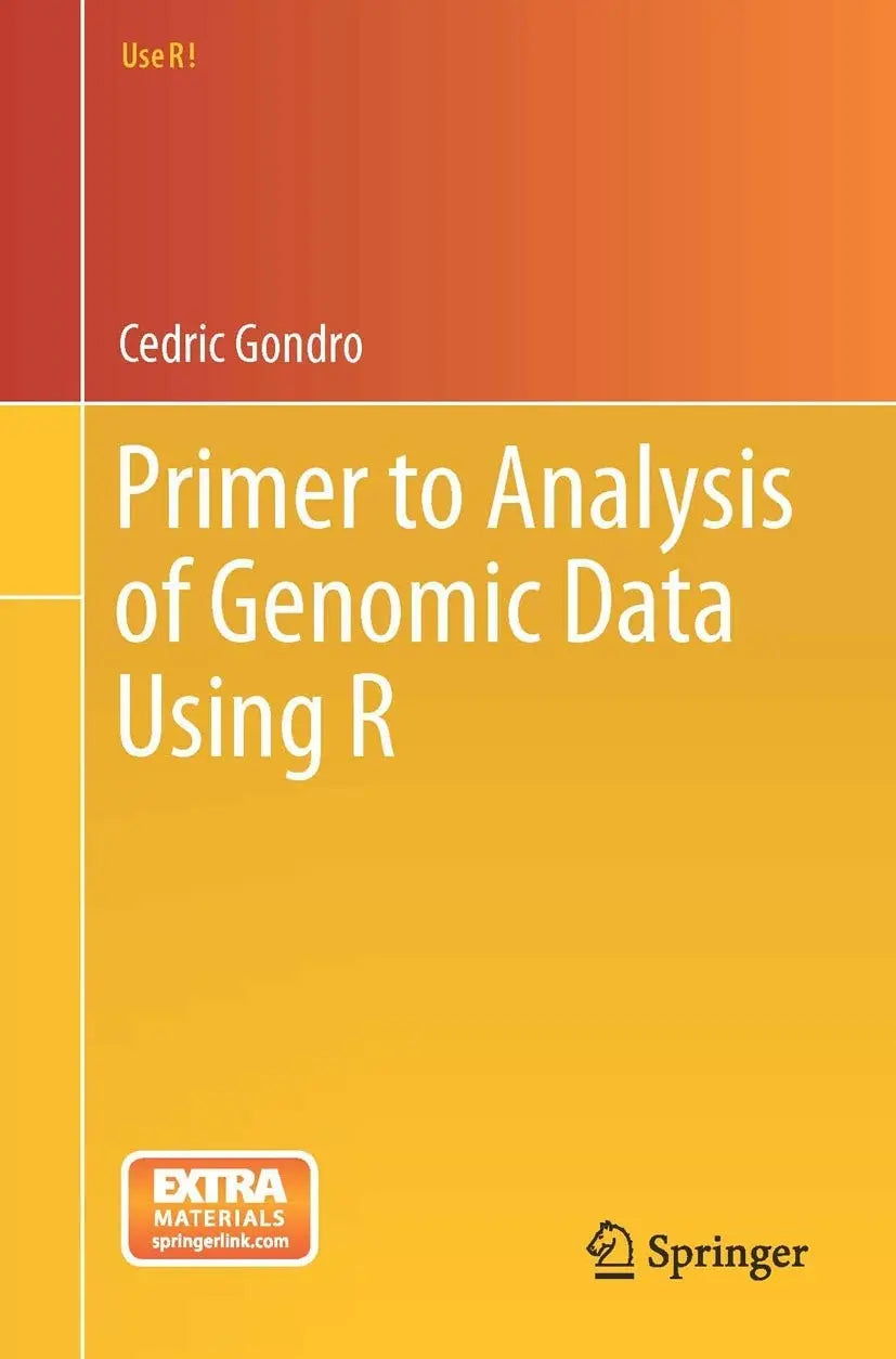 Primer to Analysis of Genomic Data Using R by Cedric Gondro