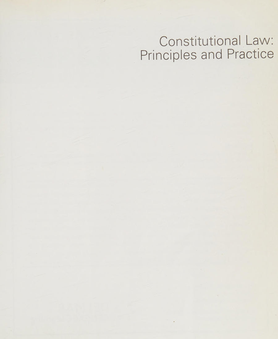 Constitutional Law: Principles and Practice