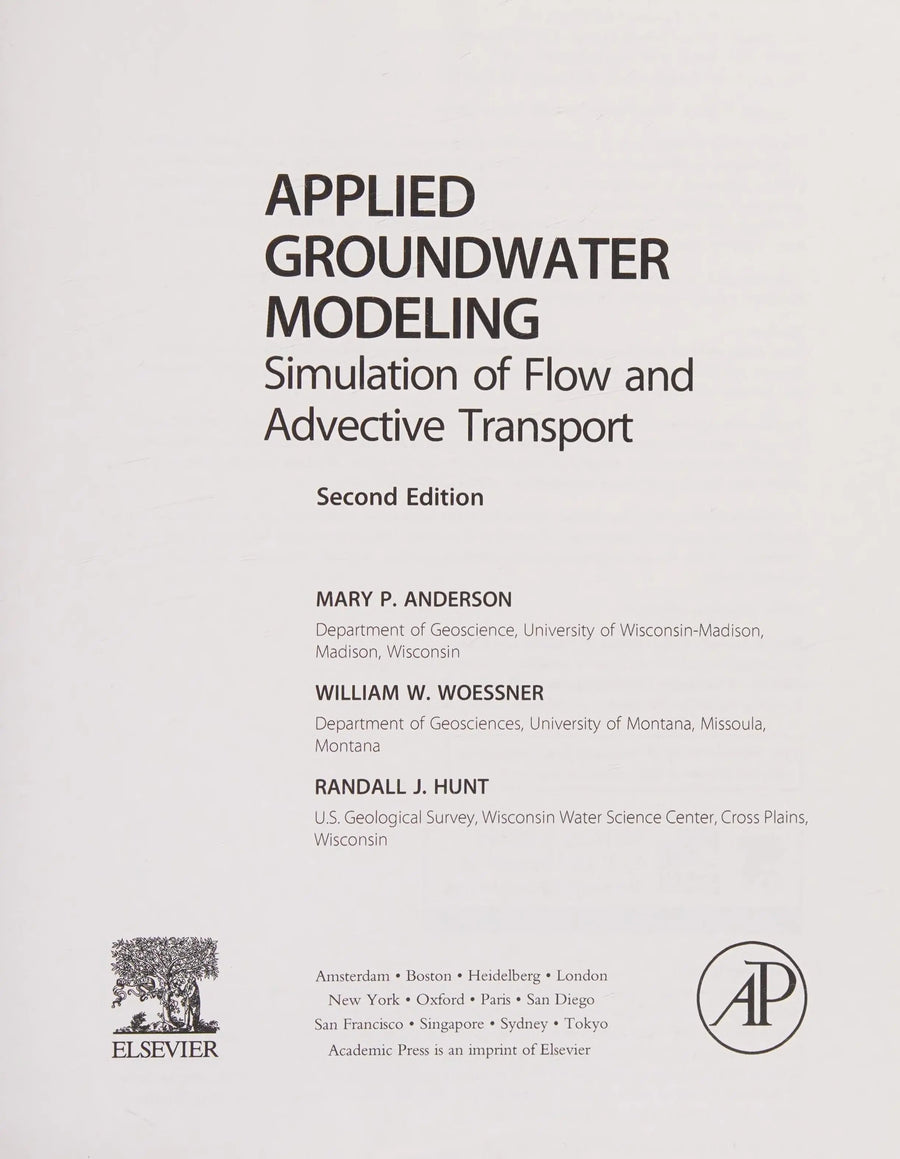 Applied Groundwater Modeling: Simulation of Flow and Advective Transport by Anderson