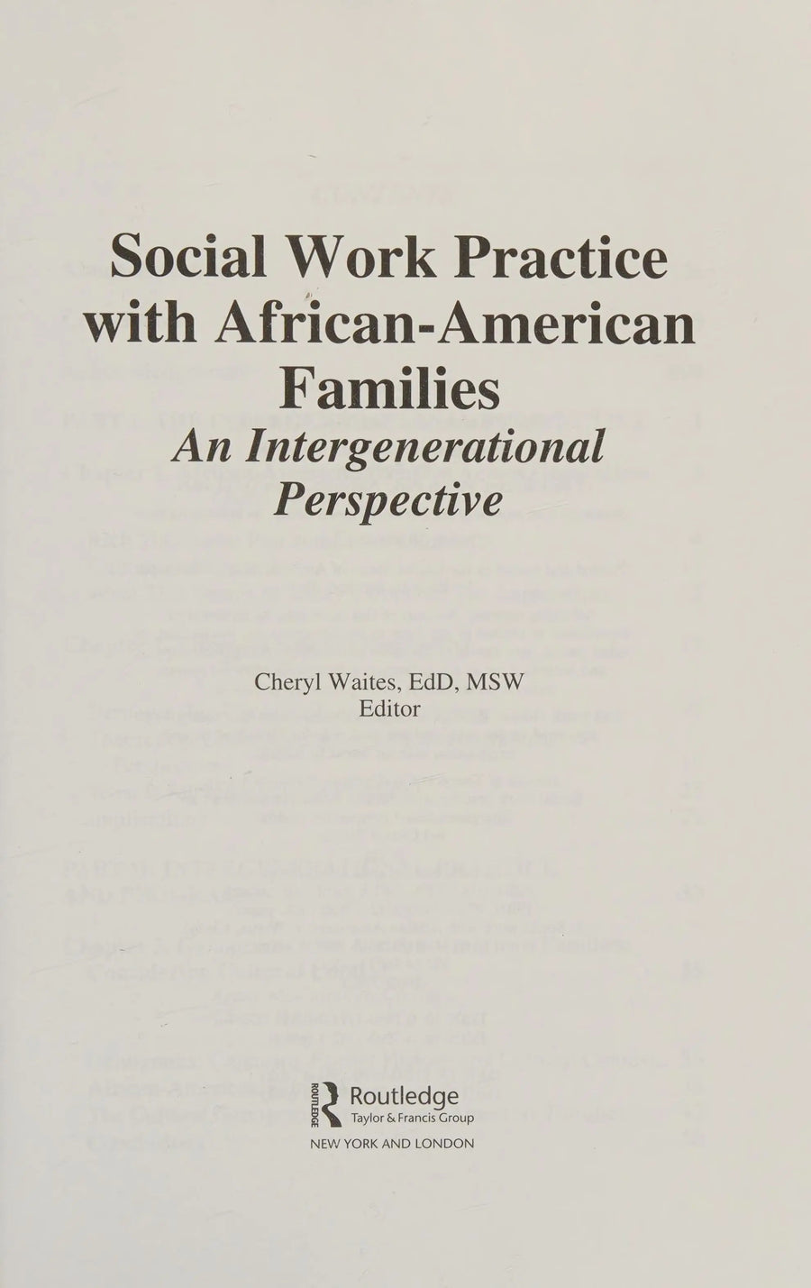 Social Work Practice with African American Families: An Intergenerational Perspective (Social Work Practice in Action) by Waites