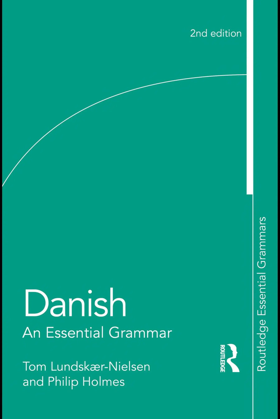 Danish An Essential Grammar by Tom Lundskær-Nielsen