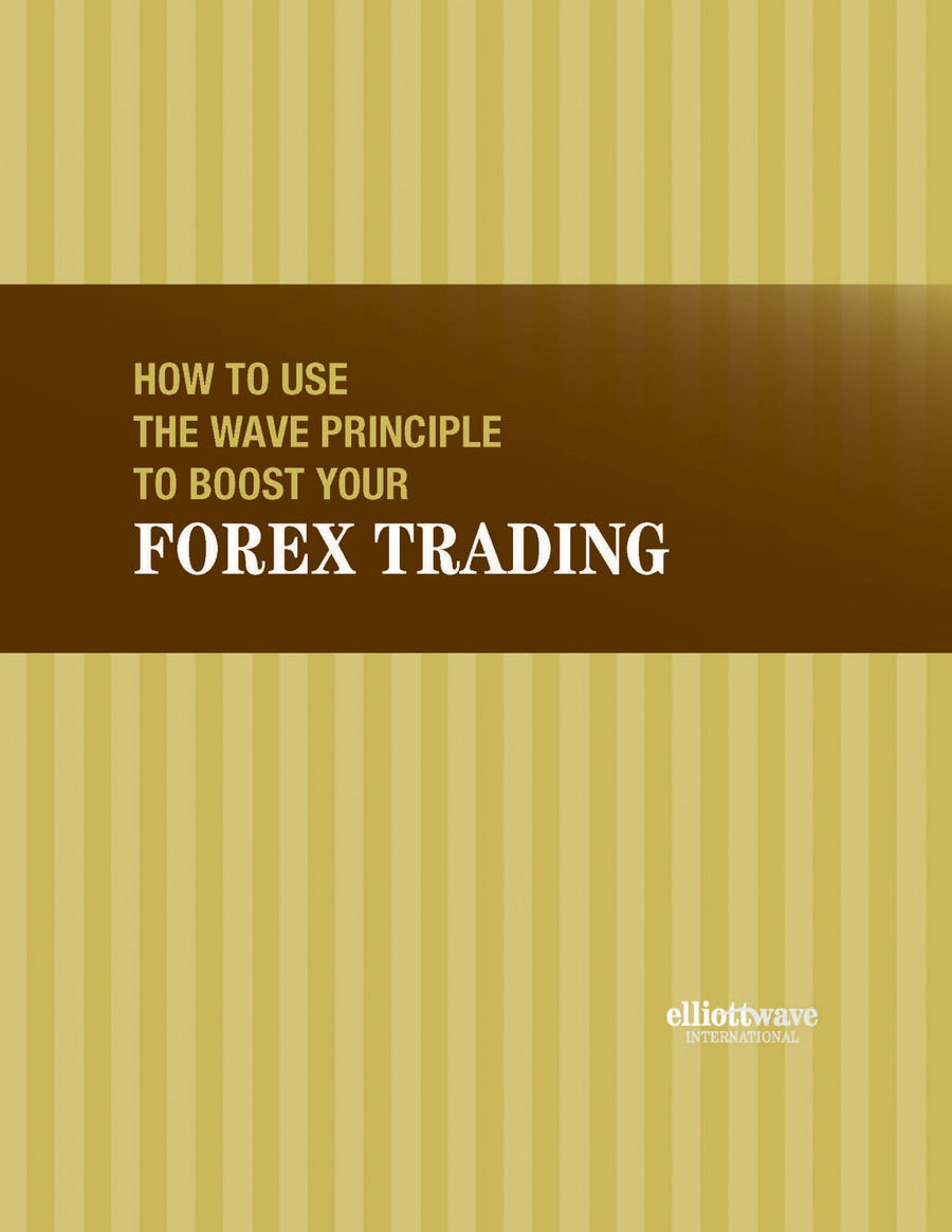 How to Use the Wave Principle to Boost Your Forex Trading