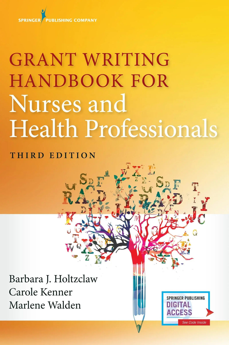 Grant Writing Handbook for Nurses and Health Professionals by Barbara Holtzclaw
