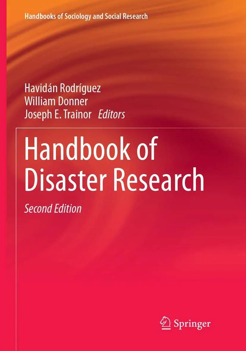 Handbook of Disaster Research by Havidán Rodríguez