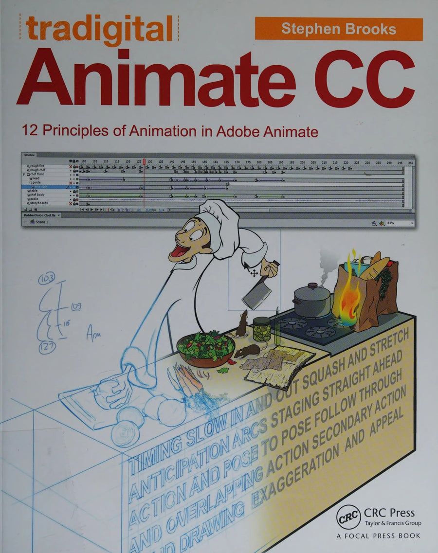 Tradgtl Animate CC 12 Principles of Animation in Adobe Animate by Stephen Brooks