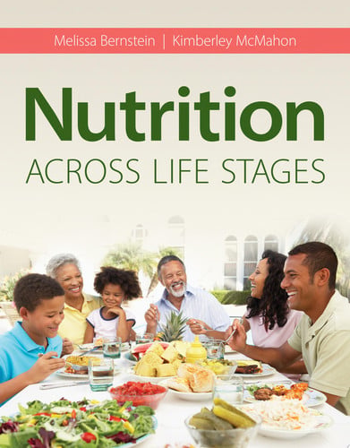 Nutrition Across Life Stages by Bernstein