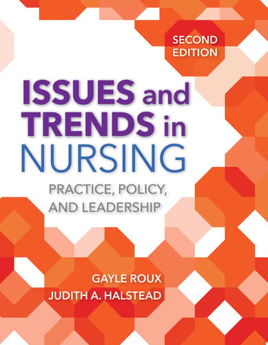Issues and Trends in Nursing by Gayle Roux