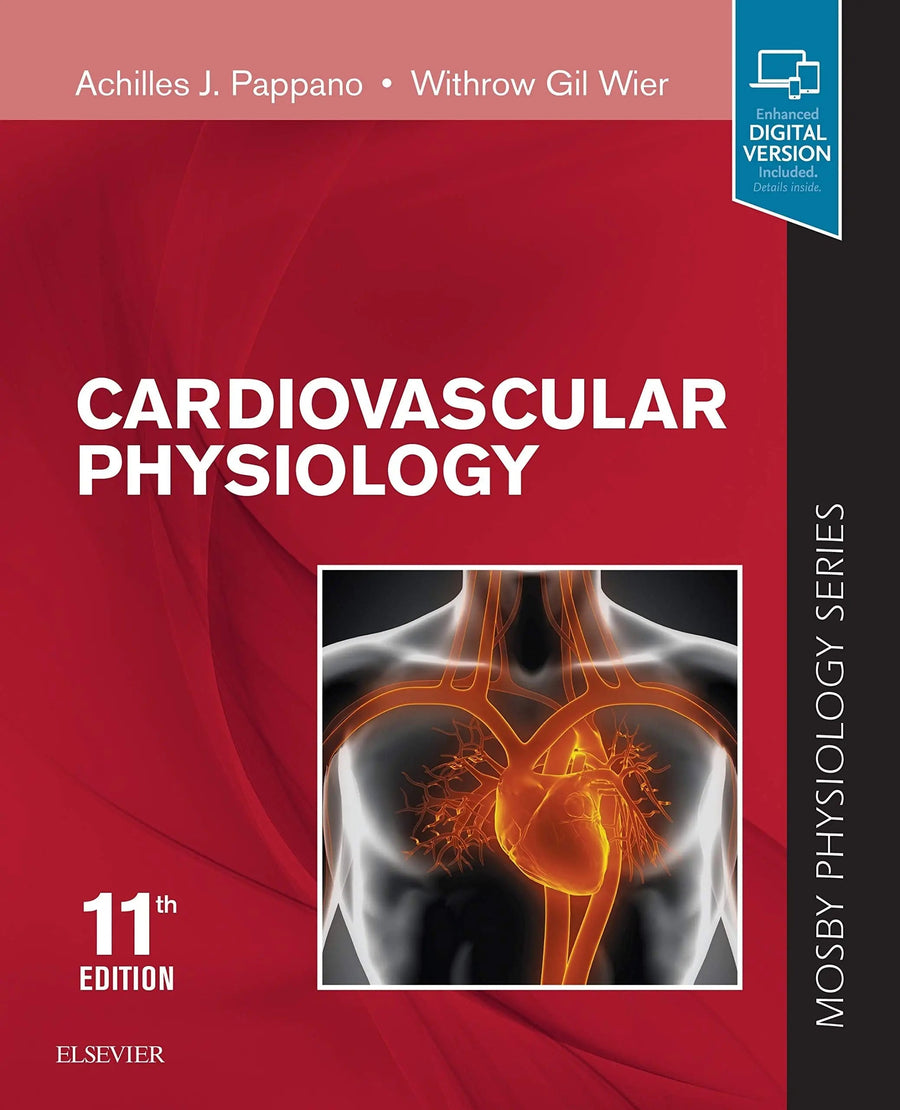Cardiovascular Physiology by Achilles J. Pappano