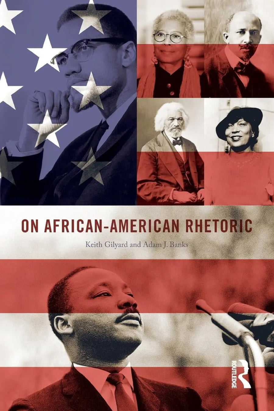 On African-American Rhetoric by Keith Gilyard