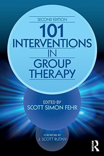 101 Interventions in Group Therapy