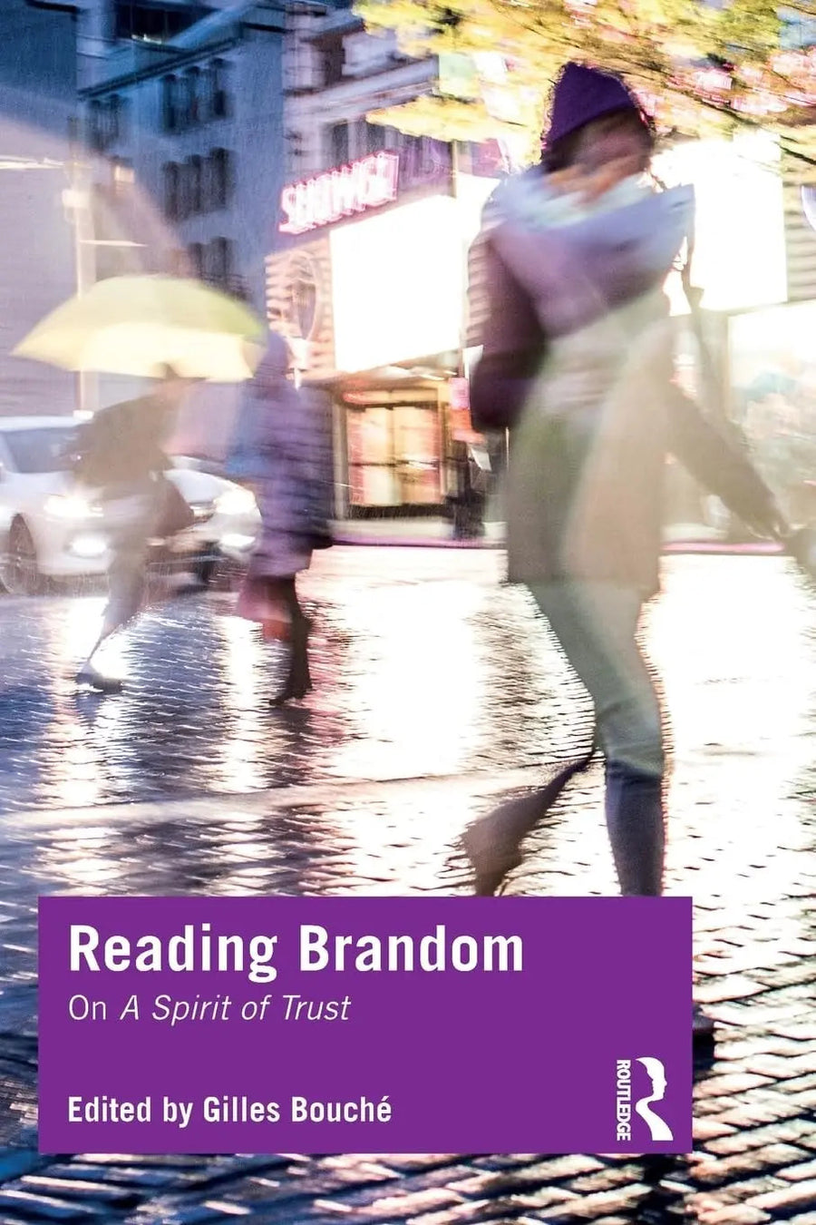 Reading Brandom On A Spirit of Trust by Gilles Bouché