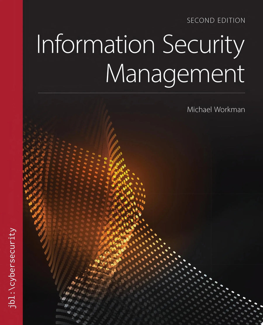 Information Security Management by Michael Workman