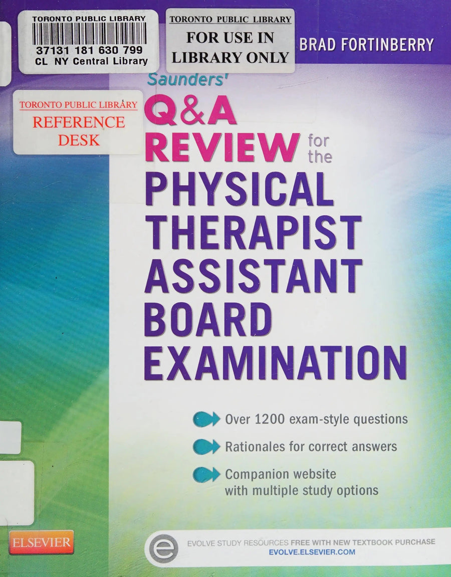 Saunders Q&A Review for the Physical Therapist Assistant Board Examination by Brad Fortinberry