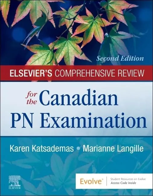 Elsevier's Comprehensive Review for the Canadian PN Examination by Karen Katsademas