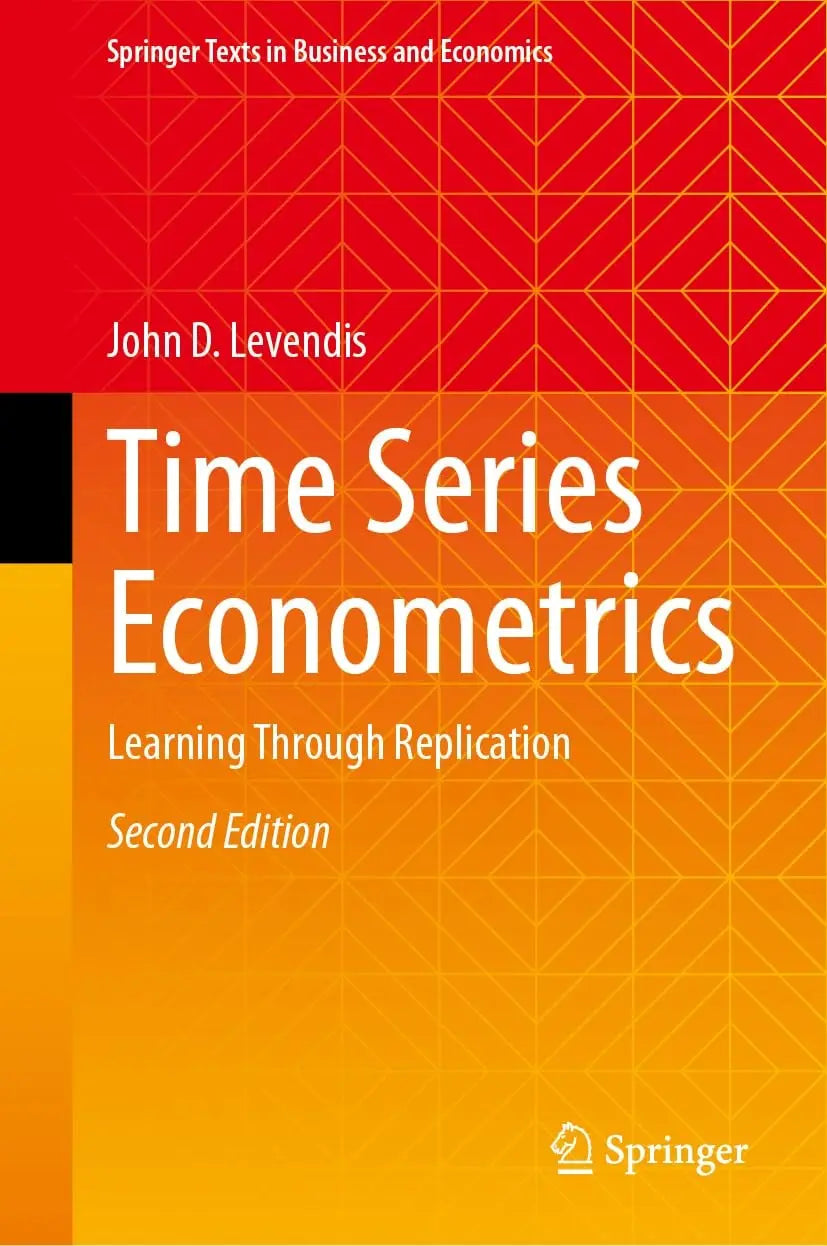 Time Series Econometrics Learning Through Replication by John D. Levendis