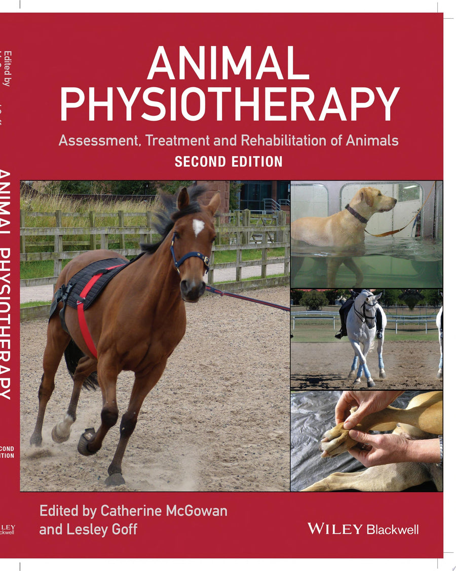 Animal Physiotherapy Assessment, Treatment and Rehabilitation of Animals